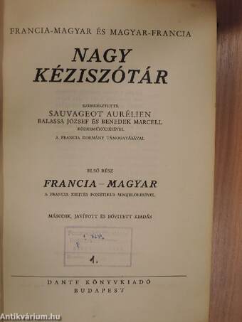 Francia-magyar és magyar-francia nagy kéziszótár I.