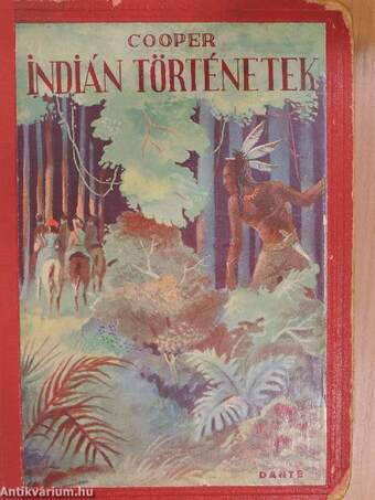 Indián történetek