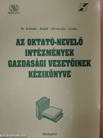 Az oktató-nevelő intézmények gazdasági vezetőinek kézikönyve