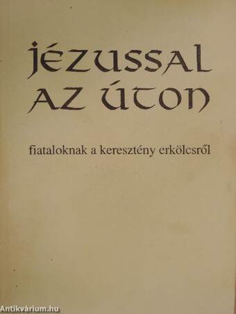 Jézussal az úton