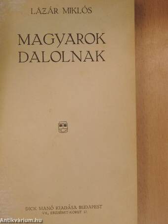 Magyarok dalolnak