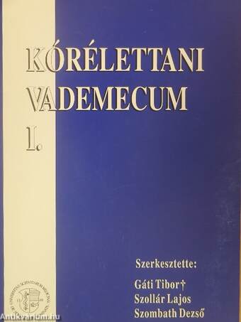 Kórélettani vademecum I-II.