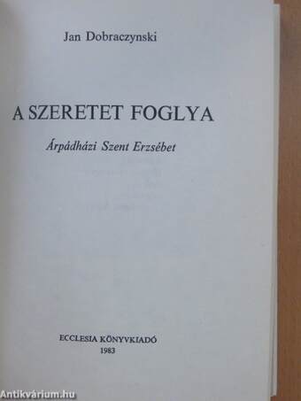 A szeretet foglya