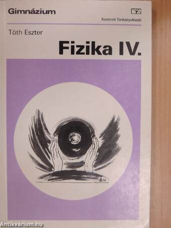 Fizika IV.