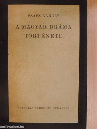 A magyar dráma története