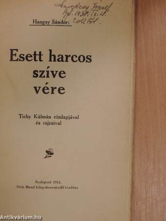 Esett harcos szíve vére