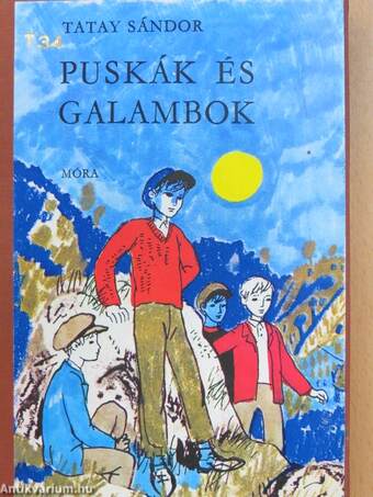 Puskák és galambok