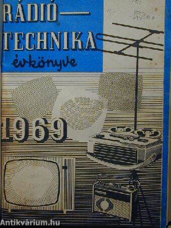 A félvezetők jelene és jövője/A Rádiótechnika évkönyve 1969-1970