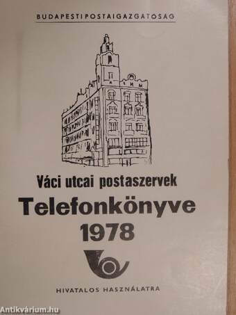 Váci utcai postaszervek telefonkönyve 1978