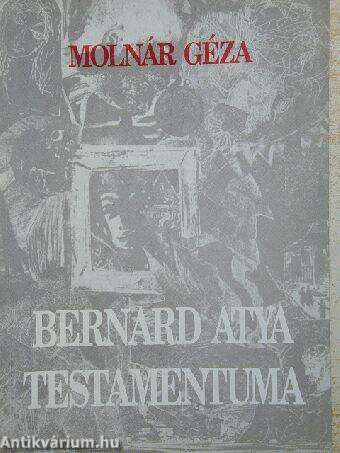 Bernard atya Testamentuma