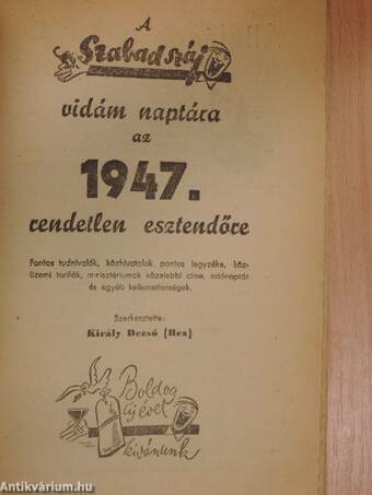 A Szabadszáj vidám naptára az 1947. rendetlen esztendőre