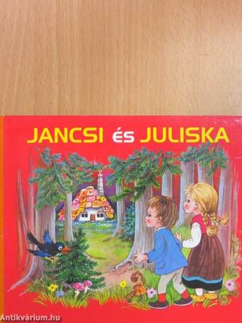 Jancsi és Juliska