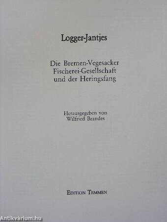 Die Bremen-Vegesacker Fischerei-Gesellschaft und der Heringsfang