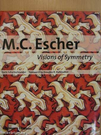 M. C. Escher: Visions of Symmetry