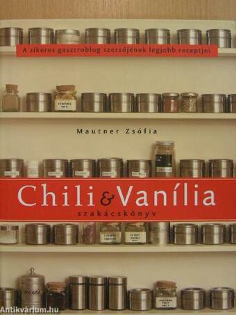 Chili & Vanília szakácskönyv