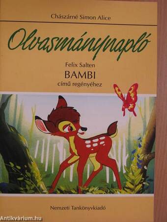 Olvasmánynapló - Felix Salten Bambi című regényéhez