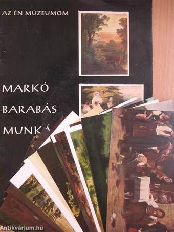 Markó, Barabás, Munkácsy