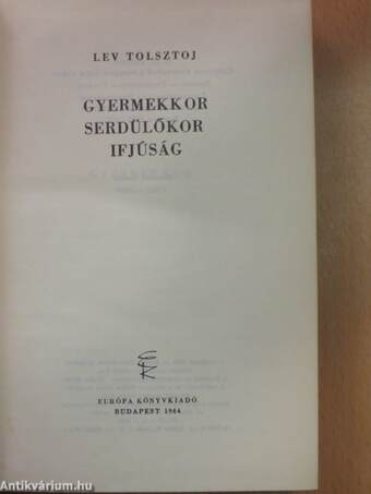 Gyermekkor, serdülőkor, ifjúság