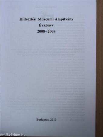 Hírközlési Múzeumi Alapítvány Évkönyv 2008-2009