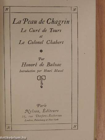 La Peau de Chagrin/Le Curé de Tours/Le Colonel Chabert