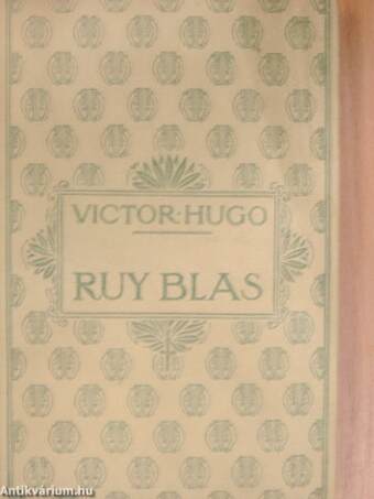 Ruy Blas/Les Burgraves