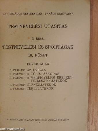 Testnevelési utasítás II. - Testnevelési és sportágak 10. füzet