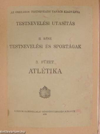 Testnevelési utasítás II. - Testnevelési és sportágak 3. füzet