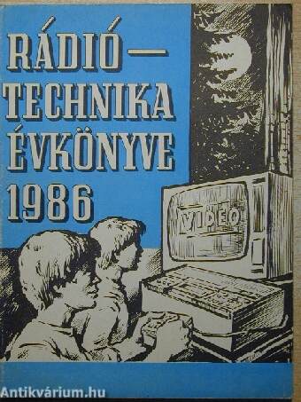 A Rádiótechnika évkönyve 1986