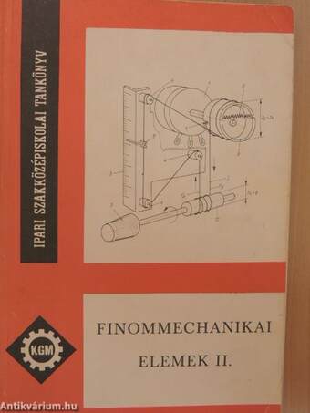 Finommechanikai elemek II.