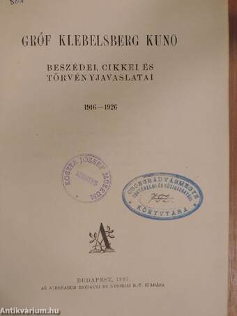 Gróf Klebelsberg Kuno beszédei, cikkei és törvényjavaslatai 1916-1926