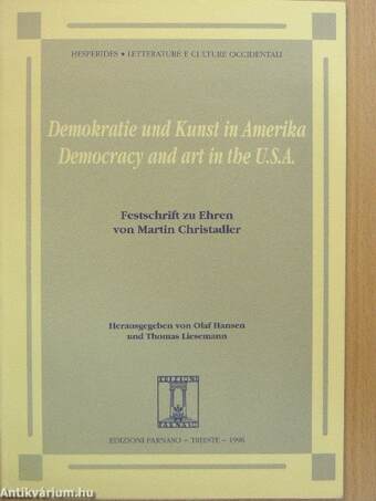 Demokratie und Kunst in Amerika/Democracy and art in the U.S.A.