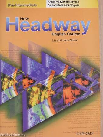 New Headway English Course - Pre-Intermediate - Angol-magyar szójegyzék és nyelvtani összefoglaló