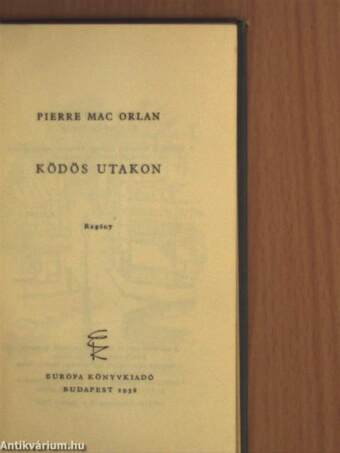 Ködös utakon