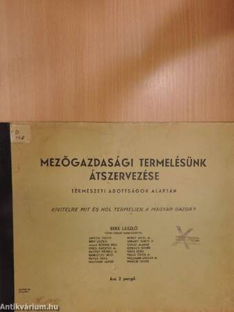 Mezőgazdasági termelésünk átszervezése természeti adottságok alapján