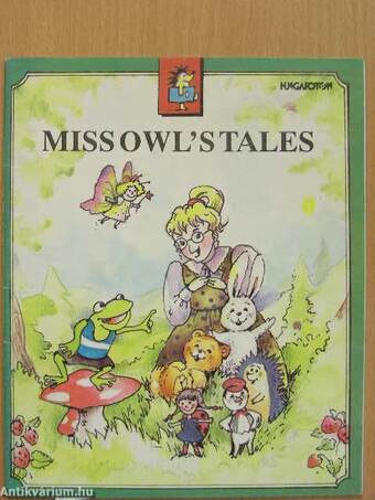 Miss Owl's tales