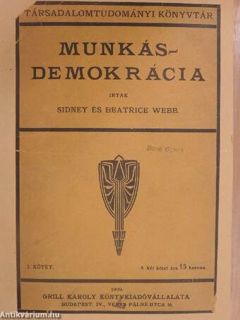 Munkás-demokrácia I-II.