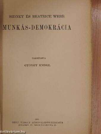 Munkás-demokrácia I-II.