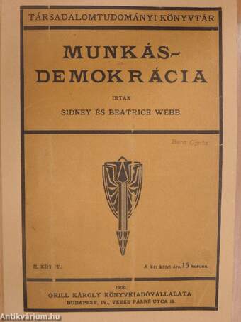 Munkás-demokrácia I-II.