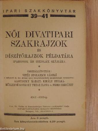 Női divatipari szakrajzok és díszítőrajzok példatára