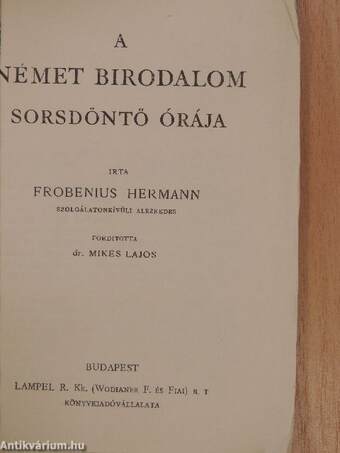 A német birodalom sorsdöntő órája