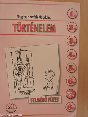 Történelem 7. felmérő füzet