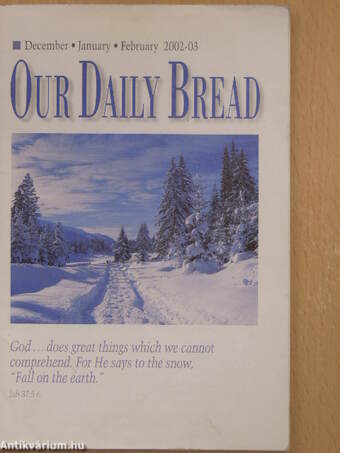 Our Daily Bread December-January-February 2002-03