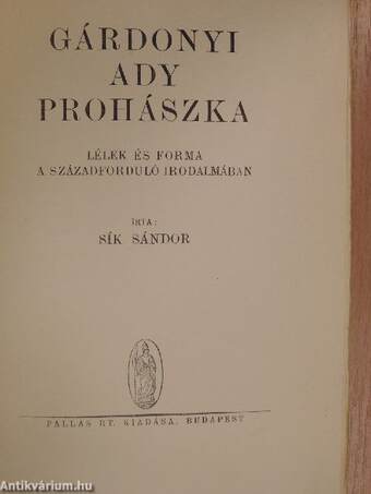 Gárdonyi/Ady/Prohászka