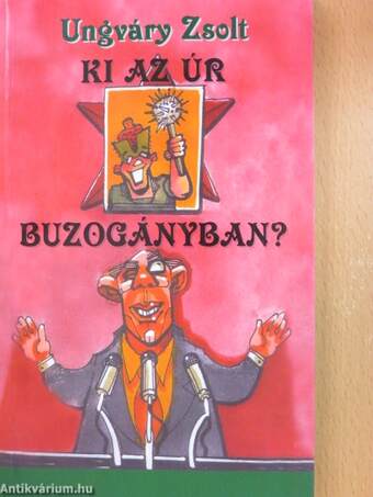 Ki az úr Buzogányban?
