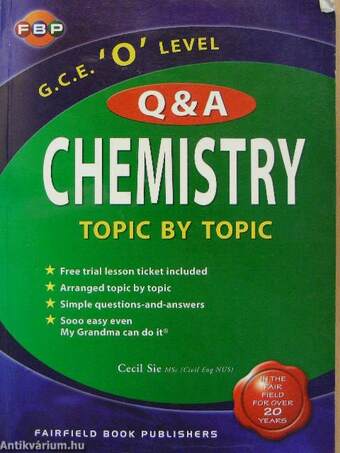 G. C. E. 'O' level chemistry Q & A