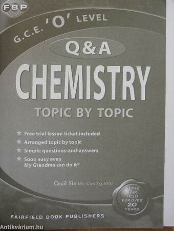 G. C. E. 'O' level chemistry Q & A