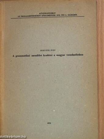 A grammatikai szemlélet kezdetei a magyar verselméletben