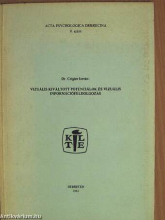 Vizuális kiváltott potenciálok és vizuális információfeldolgozás