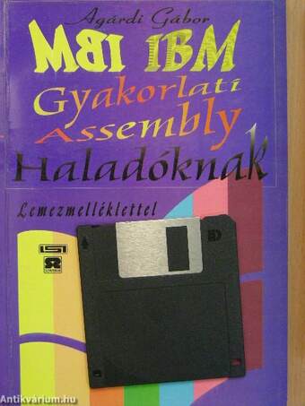 Gyakorlati Assembly haladóknak - Floppyval