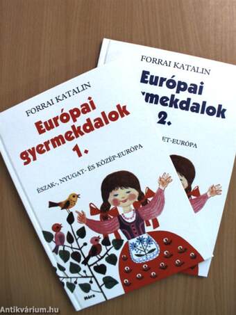 Európai gyermekdalok 1-2.